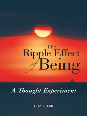 cover image of The Ripple Effect of Being